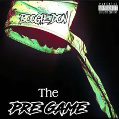 The Pre Game - EP by Boogie DON album reviews, ratings, credits