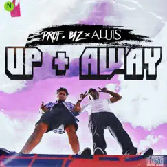 Up & Away (feat. Aluis) Song Lyrics