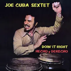 Hecho Y Derecho by Joe Cuba album reviews, ratings, credits