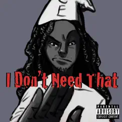 I Don't Need That - Single by Draft album reviews, ratings, credits