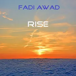 Rise - Single by Fadi Awad album reviews, ratings, credits