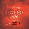 Love No Hoe (feat. Deelotto) - Single album lyrics, reviews, download