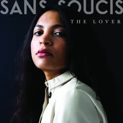 The Lover - EP by Sans Soucis album reviews, ratings, credits