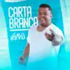 Carta Branca (Ao Vivo) - Single album lyrics, reviews, download