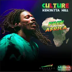 Free Africa (feat. Culture) - Single by Kenyatta Hill album reviews, ratings, credits