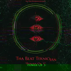 Power Of 3 - Single by Tha Beat Teknician album reviews, ratings, credits