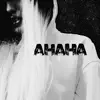 Ahaha (Trap Remix) - Single album lyrics, reviews, download