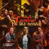 Cumbia Pa las Nenas (feat. La Groupera) - Single album lyrics, reviews, download