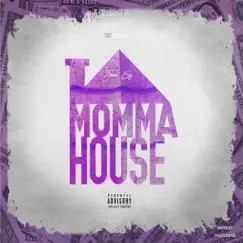 Momma House Song Lyrics