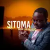 Sitoma - Single album lyrics, reviews, download