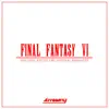 Decisive Battle (From "Final Fantasy VI") [Orchestral Remaster] [Remaster] song lyrics