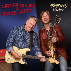 Moments 'Electric' by Gregor Hilden & Richie Arndt album reviews, ratings, credits