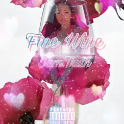 Fine Wine Song Lyrics