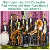 Sam Lanin and His Orchestra (Red Nichols, Miff Mole, Rube Bloom) [Recorded 1927] [Encore 3] album lyrics, reviews, download