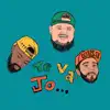 Te Va' Jo... - Single album lyrics, reviews, download