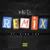 Remix (feat. King Los) [Remix] - Single album lyrics, reviews, download