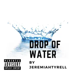 Drop of Water Song Lyrics