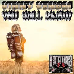 You Will Know - Single by Vinny Venom album reviews, ratings, credits