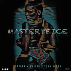Masterpiece (feat. Twista & Tony Skees) - Single by Lostarr album reviews, ratings, credits