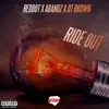 Ride Out (feat. D.T Brown & Abandz) - Single album lyrics, reviews, download