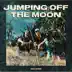 Jumping Off the Moon - Single album cover