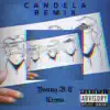 Candela (Remix) [feat. Crova] - Single album lyrics, reviews, download