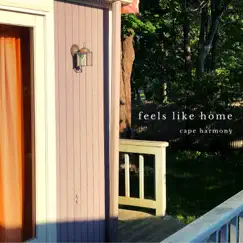 Feels Like Home by Cape Harmony album reviews, ratings, credits