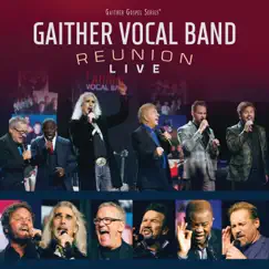 Reunion Live by Gaither Vocal Band album reviews, ratings, credits