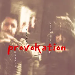 Provokation by Roberto de Brasov & Koby Israelite album reviews, ratings, credits