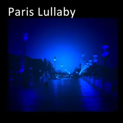 Paris Lullaby - Single by Finders Keepers album reviews, ratings, credits