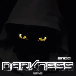 Darkness - Single by ENOC album reviews, ratings, credits