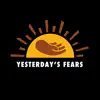 Yesterday's Fears (feat. Paapa Versa) - Single album lyrics, reviews, download