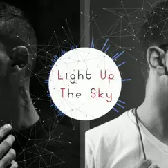 Light Up the Sky (feat. Rammah) - Single by Shafei album reviews, ratings, credits