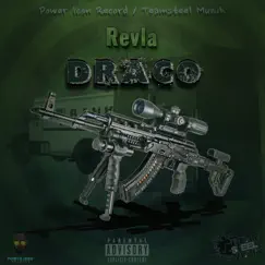 Draco - Single by Revla album reviews, ratings, credits