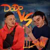 Dodo Vs. Lil Saint - Single album lyrics, reviews, download