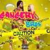 Gangery Bros (feat. Lul jay, Guapoheadhunch00, Official bandman & Khyro) - Single album lyrics, reviews, download