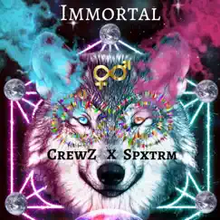 Immortal - Single by Crewz, 3rd Eye Indigo & Spxtrm album reviews, ratings, credits