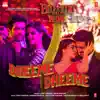 Dheeme Dheeme (From "Pati Patni Aur Woh") - Single album lyrics, reviews, download