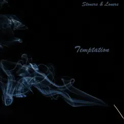 Temptation - Single by Stoners and Loners album reviews, ratings, credits