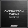 Overwatch Theme (From "Overwatch") [Remaster] - Single album lyrics, reviews, download