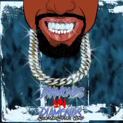 Diamonds on Diamonds - Single by SuperStar Kay album reviews, ratings, credits
