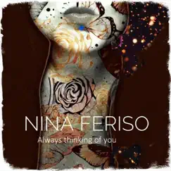 Always Thinking of You - Single by Nina Feriso album reviews, ratings, credits