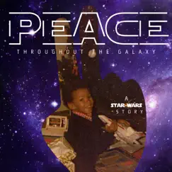 Peace Throughout the Galaxy Song Lyrics