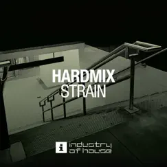 Strain - Single by Hardmix album reviews, ratings, credits