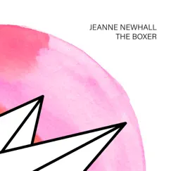 The Boxer - Single by Jeanne Newhall album reviews, ratings, credits