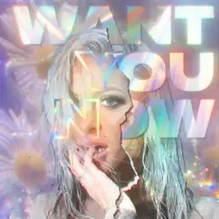 Want You Now Song Lyrics