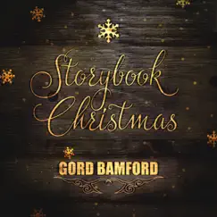Storybook Christmas - Single by Gord Bamford album reviews, ratings, credits