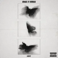 Angel's Wings - Single by 6avvy album reviews, ratings, credits