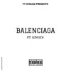 Balenciaga (feat. Kingz¥) - Single album lyrics, reviews, download