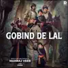 Gobind De Lal - Single album lyrics, reviews, download
